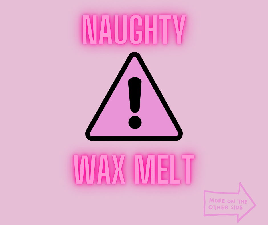 Dangly Ham naughty Wax melt